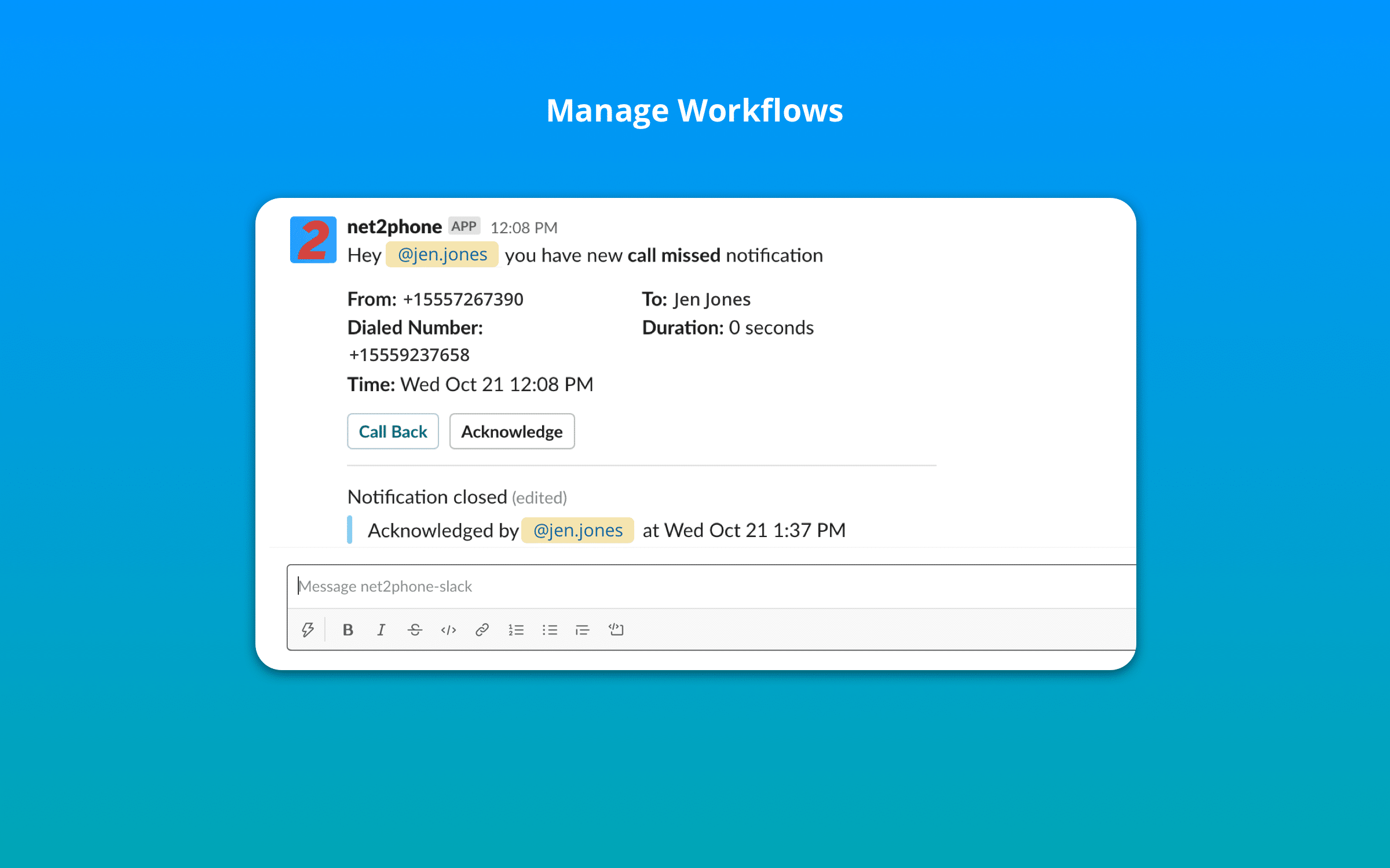 net2phone manage workflows on slack